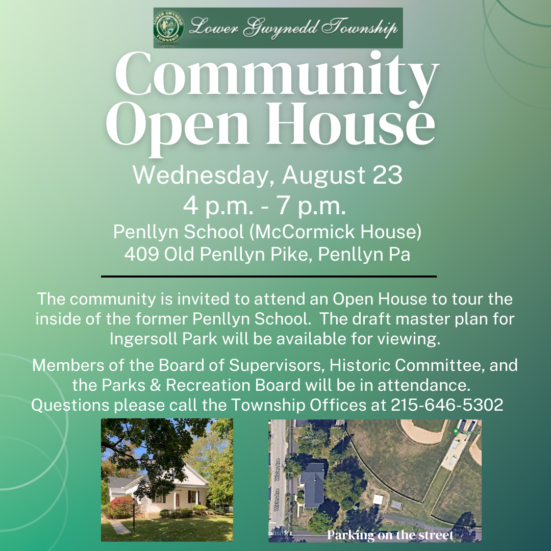 Community Open House-August 23 | Lower Gwynedd Township