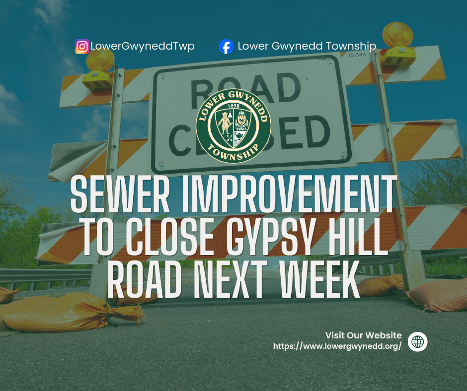 Sewer Improvement to Close Gypsy Hill Road Next Week