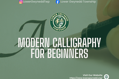 Modern Calligraphy for Beginners at Lower Gwynedd Township